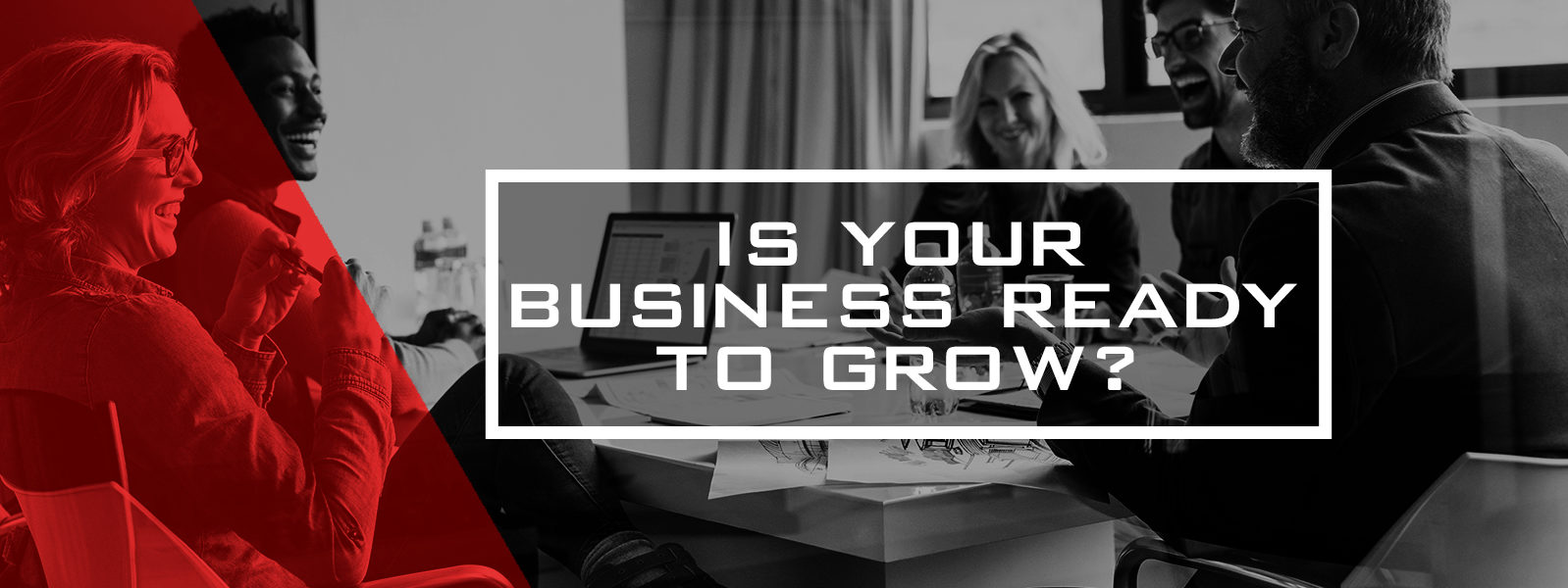 BBSA Is your business Ready to grow?
