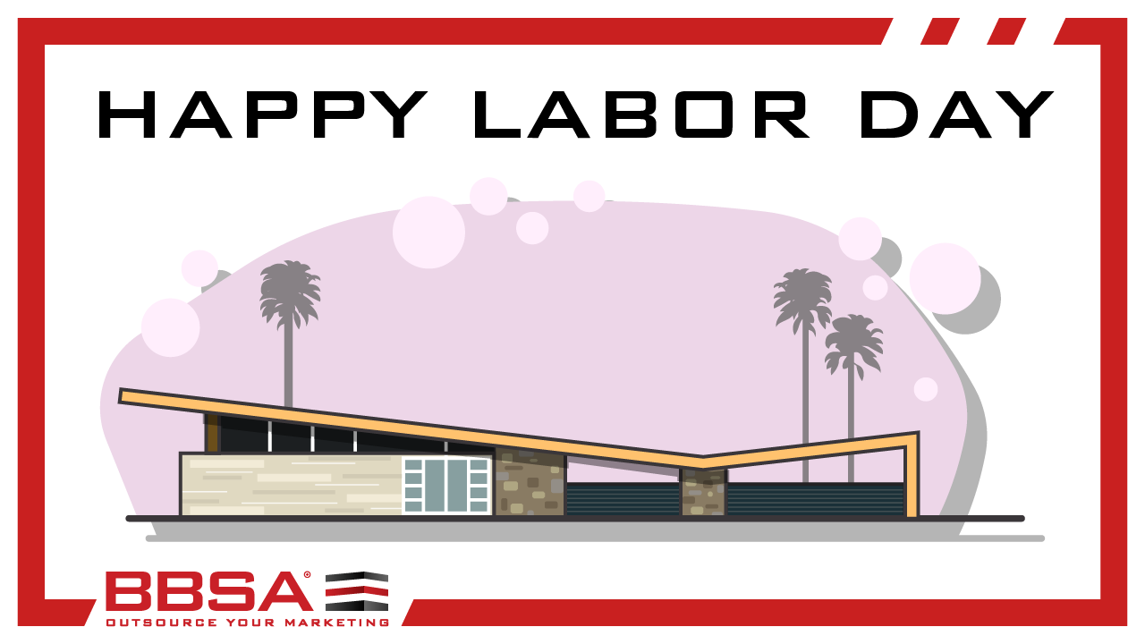 Happy Labor Day BBSA